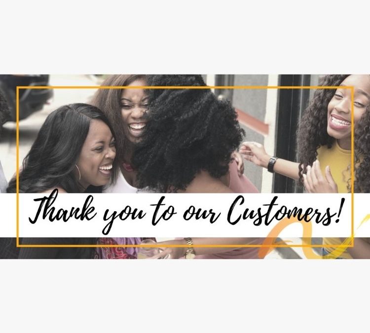We Appreciate Our Customers
